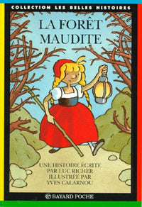 La Forêt maudite