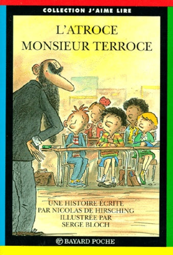 L'atroce monsieur Terroce