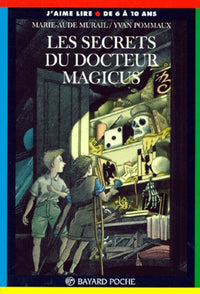 Les secrets du Docteur Maagicus