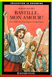 Bastille, mon amour !