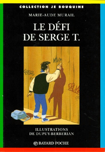 Le défi de Serge T.