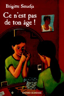 Ce n'est pas de ton âge, numéro 6