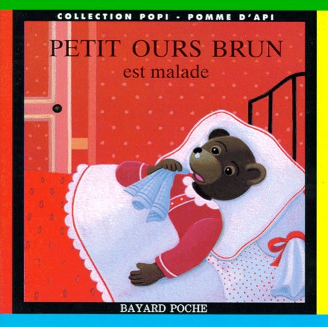 Petit Ours Brun est malade