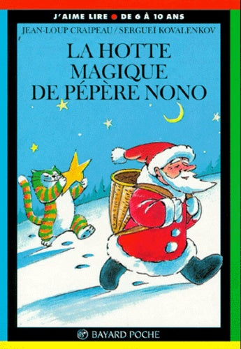 La hotte magique de Pépère Nono