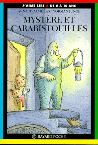 Mystères et carabistouilles