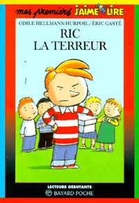 Mes premiers j'aime lire, numéro 6 : Ric la terreur