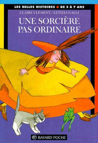 Une Sorciere Pas Ordinaire. 2eme Edition