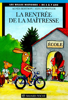 Rentrée de la maîtresse