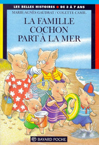 La Famille Cochon part à la mer