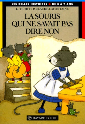 La souris qui ne savait pas dire non