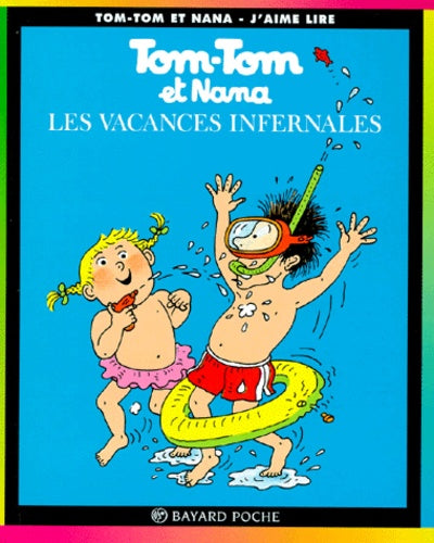 Tom-Tom et Nana, Tome 05