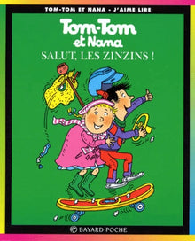 Salut les zinzins !
