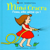 Mimi Cracra, l'eau, elle aime ça !