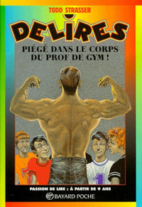Piège dans le corps du prof de gym !