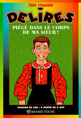 Piégé dans le corps de ma soeur !