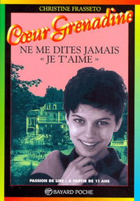 Ne me dites jamais "je t'aime"