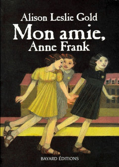 Mon amie Anne Frank