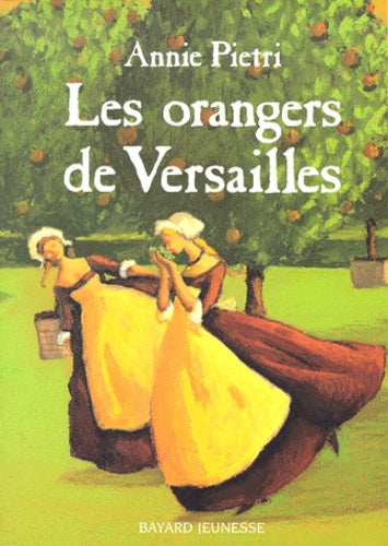 Les Orangers de Versailles