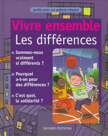 Vivre ensemble: Vivre ensemble