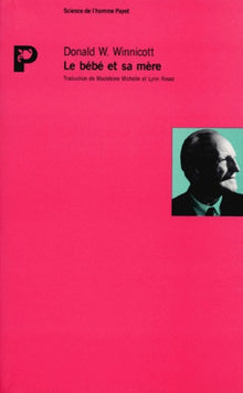 Le bébé et sa mère