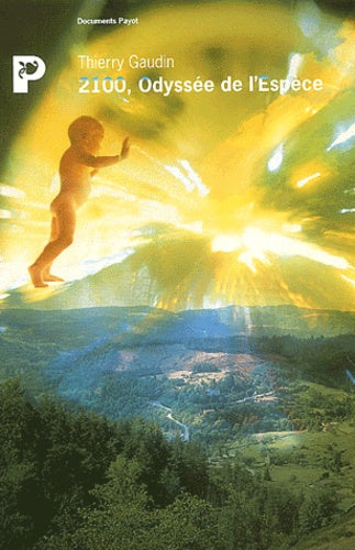 2100, Odyssée de l'espèce