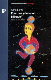 Pour une éducation bilingue