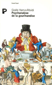 Psychanalyse de la gourmandise