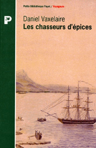 Les chasseurs d'épices