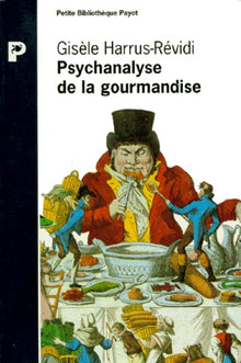 Psychanalyse de la gourmandise