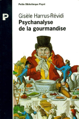 Psychanalyse de la gourmandise