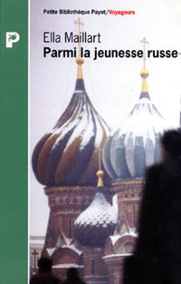 PARMI LA JEUNESSE RUSSE