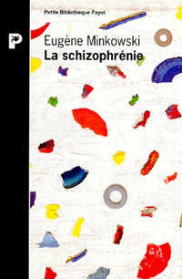 La schizophrénie