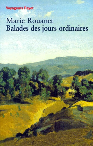 Balades des jours ordinaires