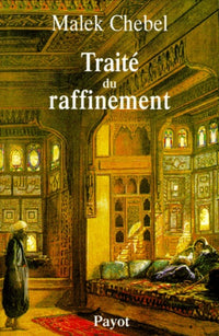 Traité du raffinement