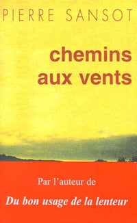 Chemins aux vents