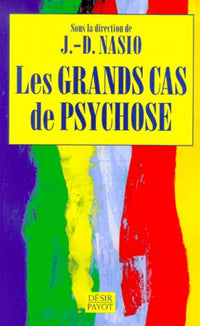 Les Grands cas de psychose