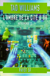 L'ombre de la cité d'or