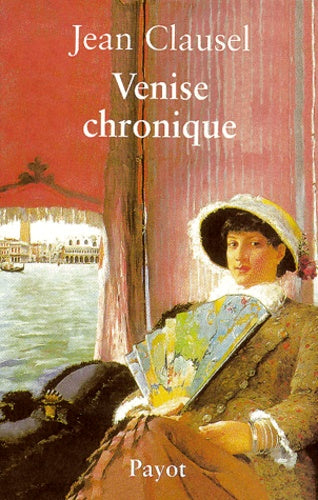 Venise chronique