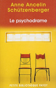 Le psychodrame : Théorie et pratique