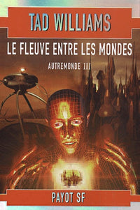 Le Fleuve entre les mondes