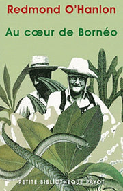 Au coeur de Bornéo