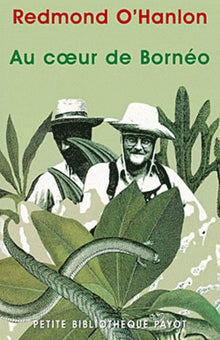 Au coeur de Bornéo
