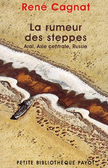 La rumeur des steppes