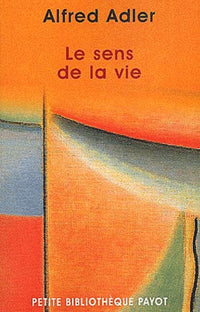 Le sens de la vie
