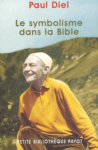 Le symbolisme dans la Bible