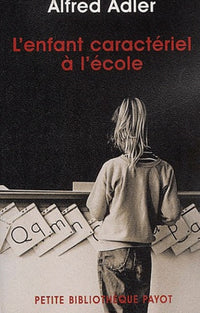 L'Enfant caractériel à l'école