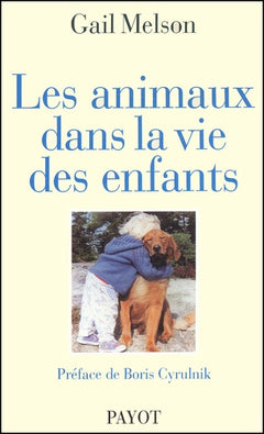 Les Animaux dans la vie des enfants