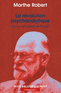 La Révolution psychanalytique