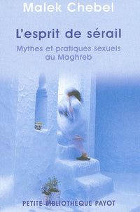 L'esprit de sérail