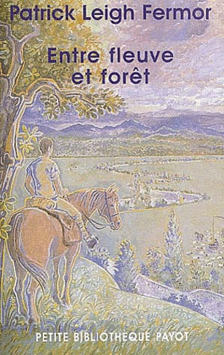 Entre fleuve et forêt